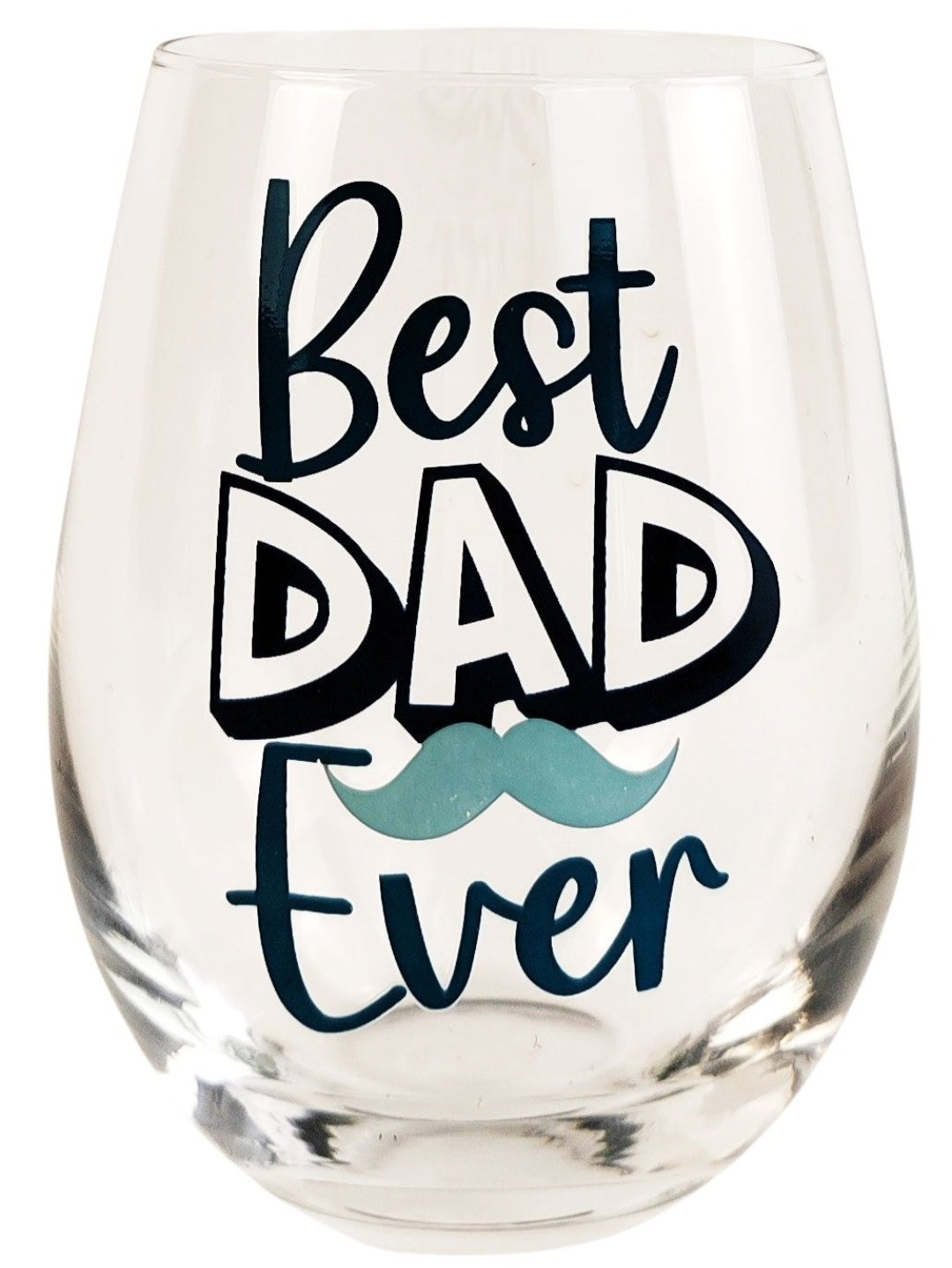 Best Dad Ever Wine Glass