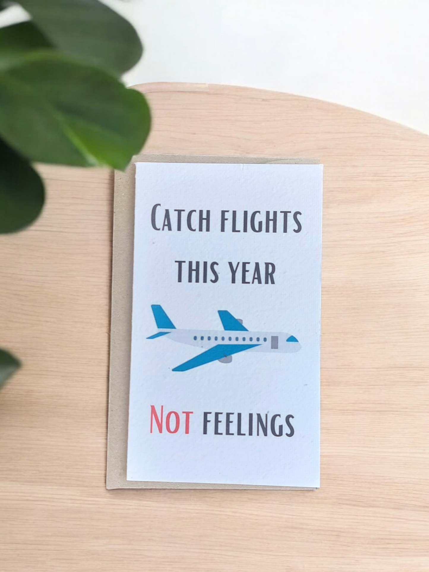 Plantable Catch Flights Not Feelings Funny Card